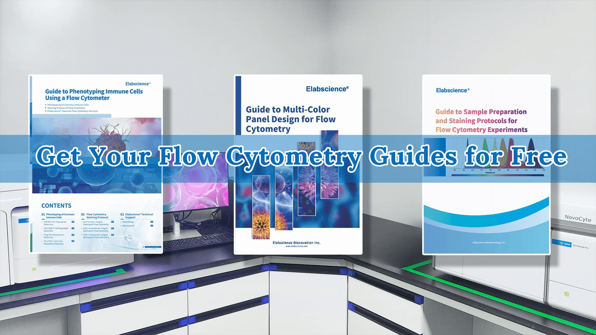 Free Download! Expert Flow Cytometry Guides: From Sample Prep to Immune Cell Phenotyping