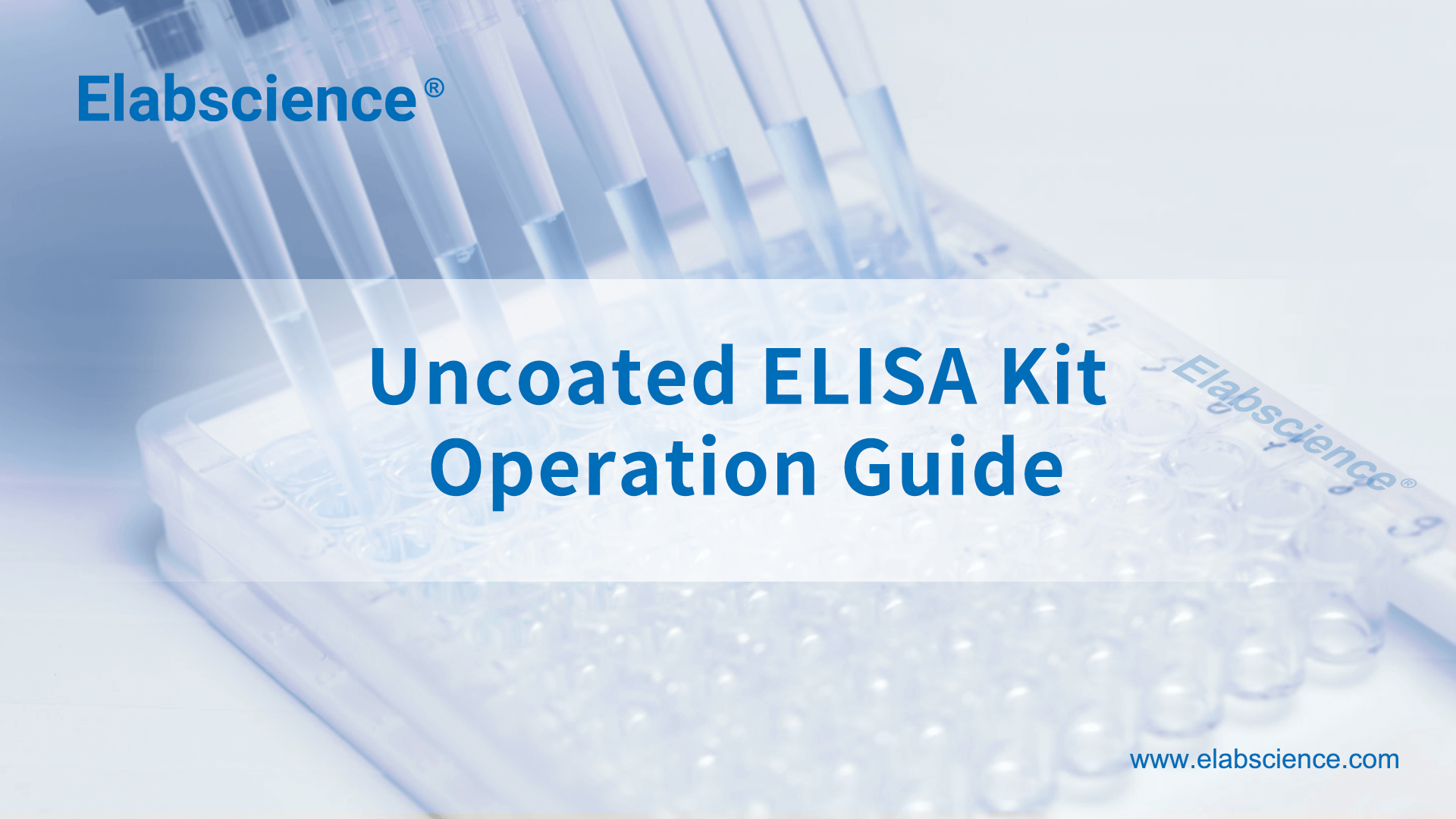Uncoated ELISA Kit Operation Guide